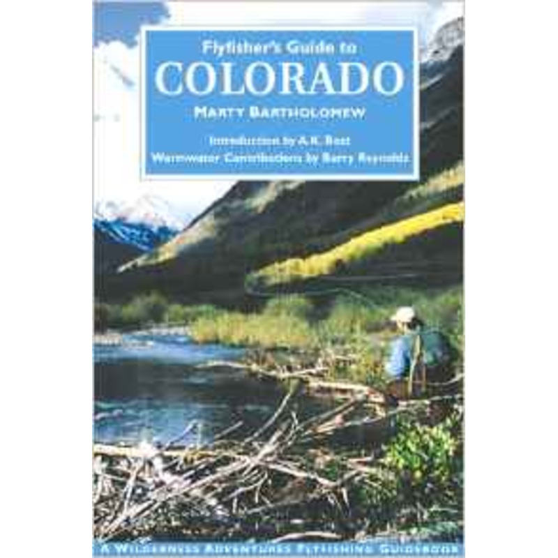 FlyFisher’s Guide to Colorado