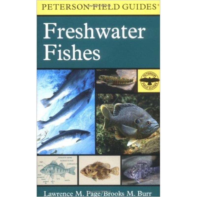 Peterson Field Guide to Freshwater Fishes