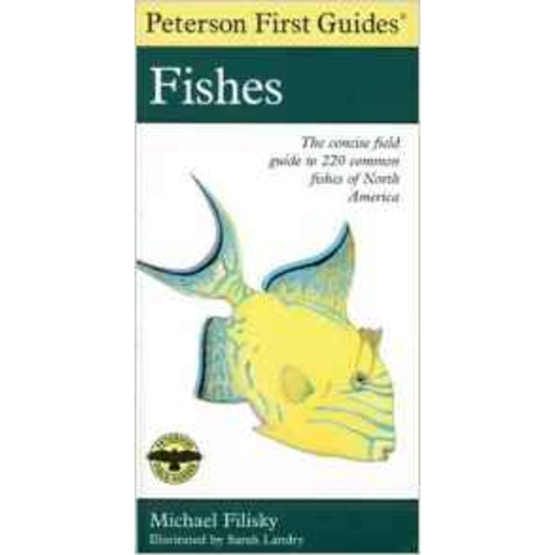 Peterson’s First Guide to Fishes