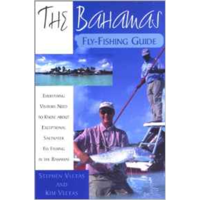 The Bahamas Fly Fishing Guide