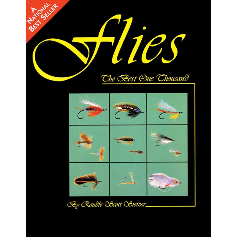 Flies: The Best One Thousand