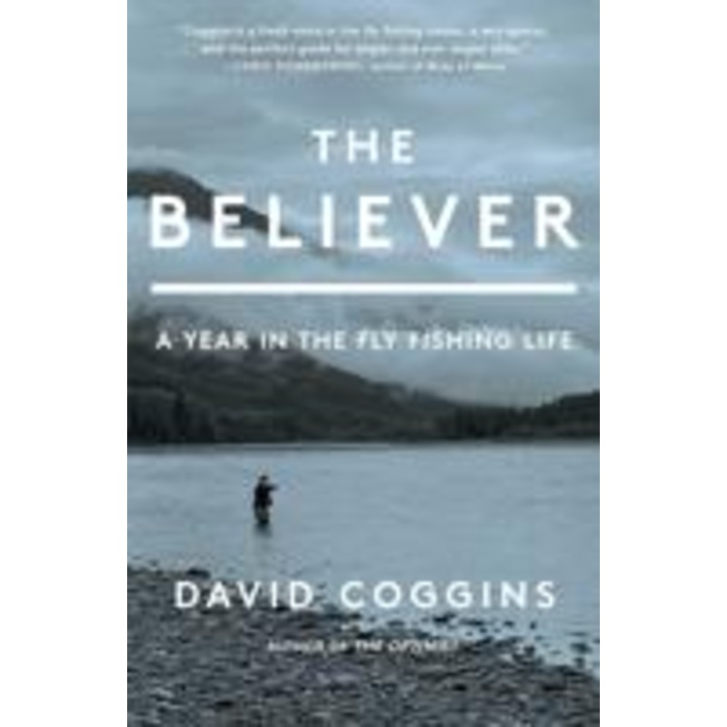 The Believer by David Coggins