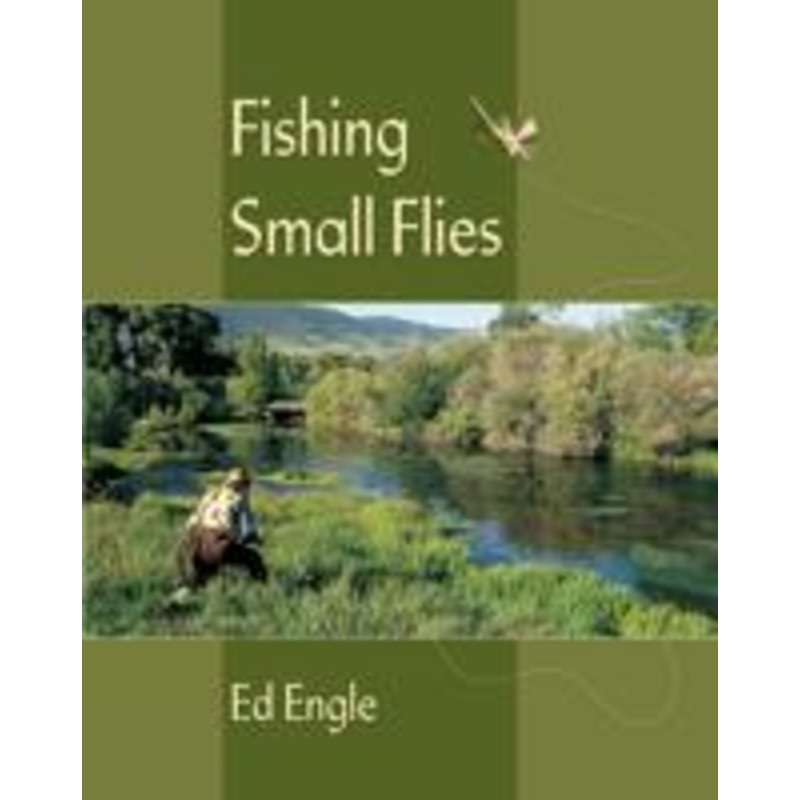 Fishing Small Flies – Softcover