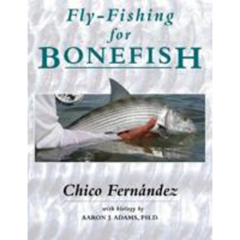 Fly Fishing for Bonefish