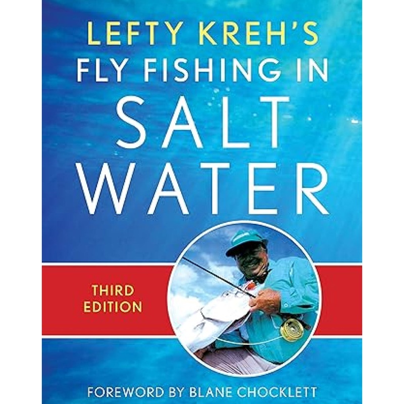 Lefty Kreh’s Fly Fishing in Salt Water