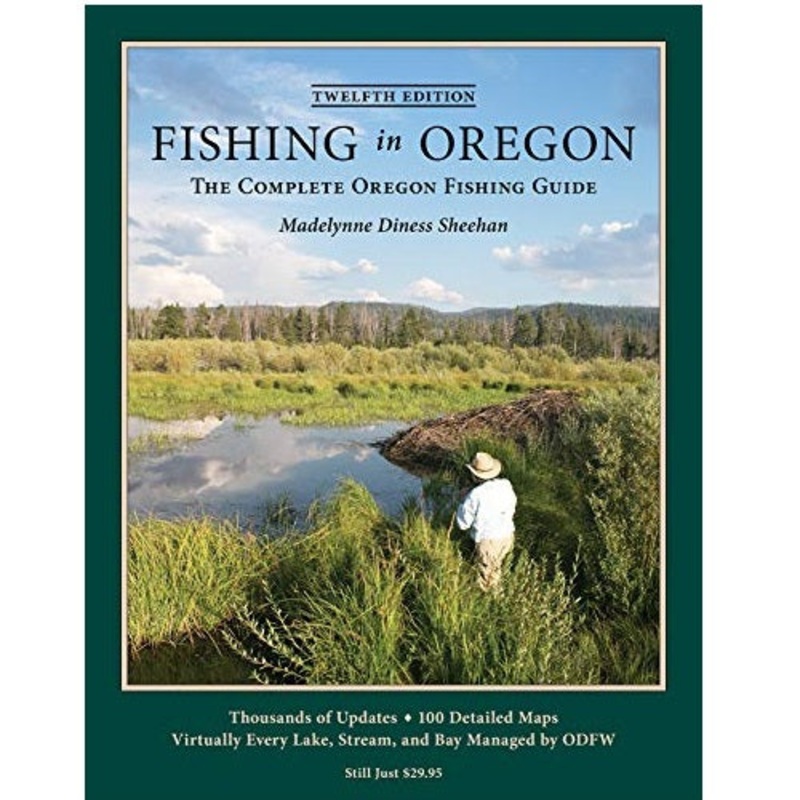 Fishing in Oregon, Twelfth Edition — Madelynne Diness Sheehan (Softcover)
