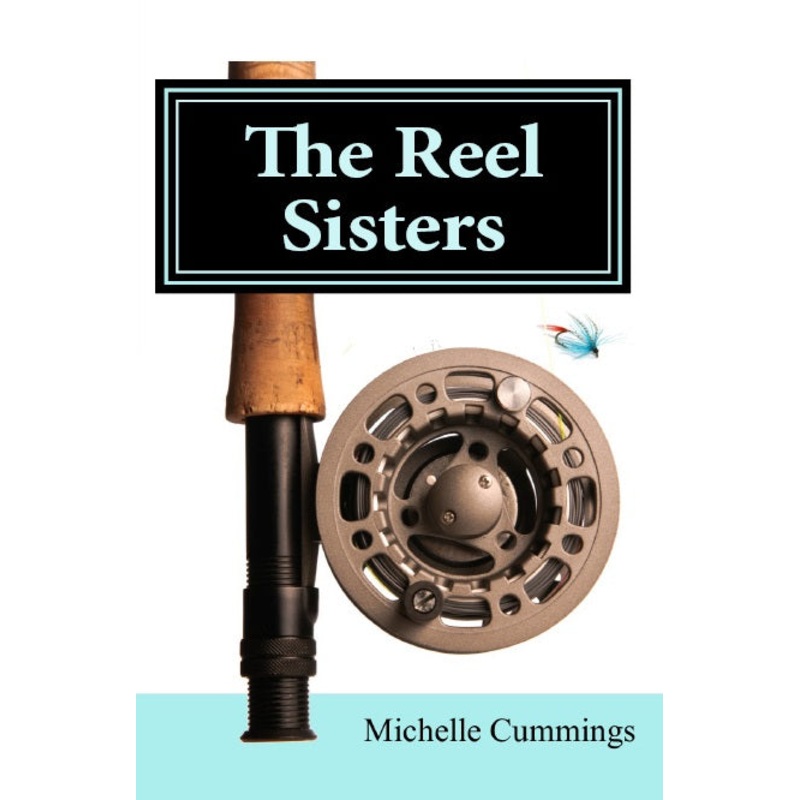 The Reel Sisters by Michelle Cummings