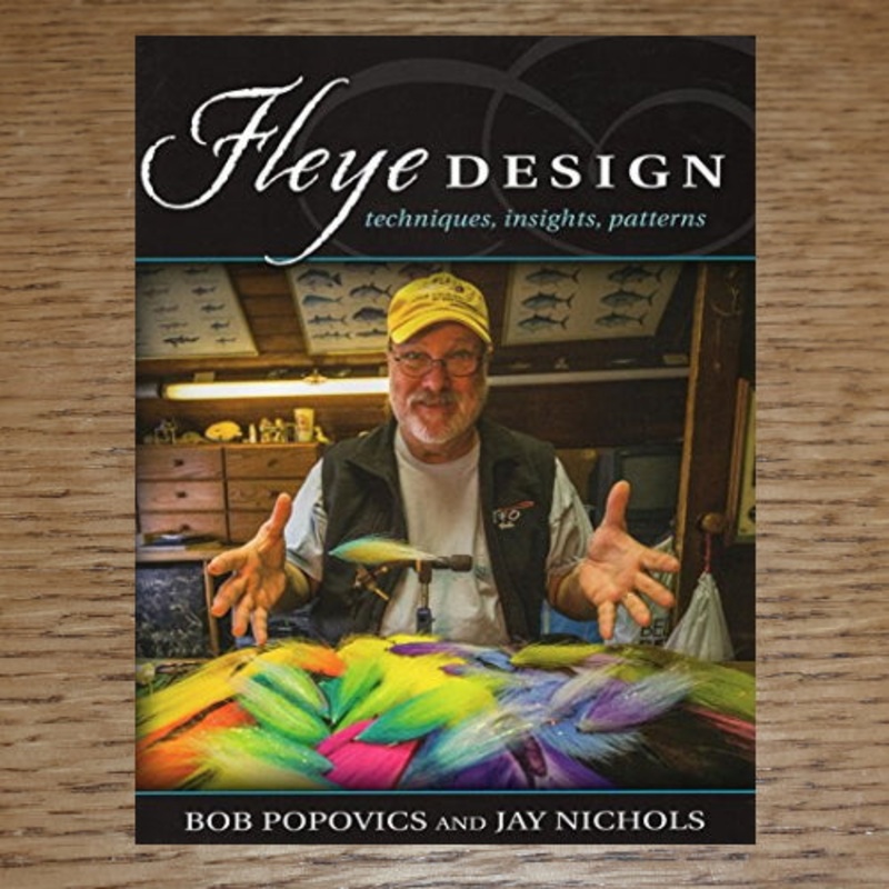 Fleye Design : Techniques, Insights, Patterns – Bob Popovics