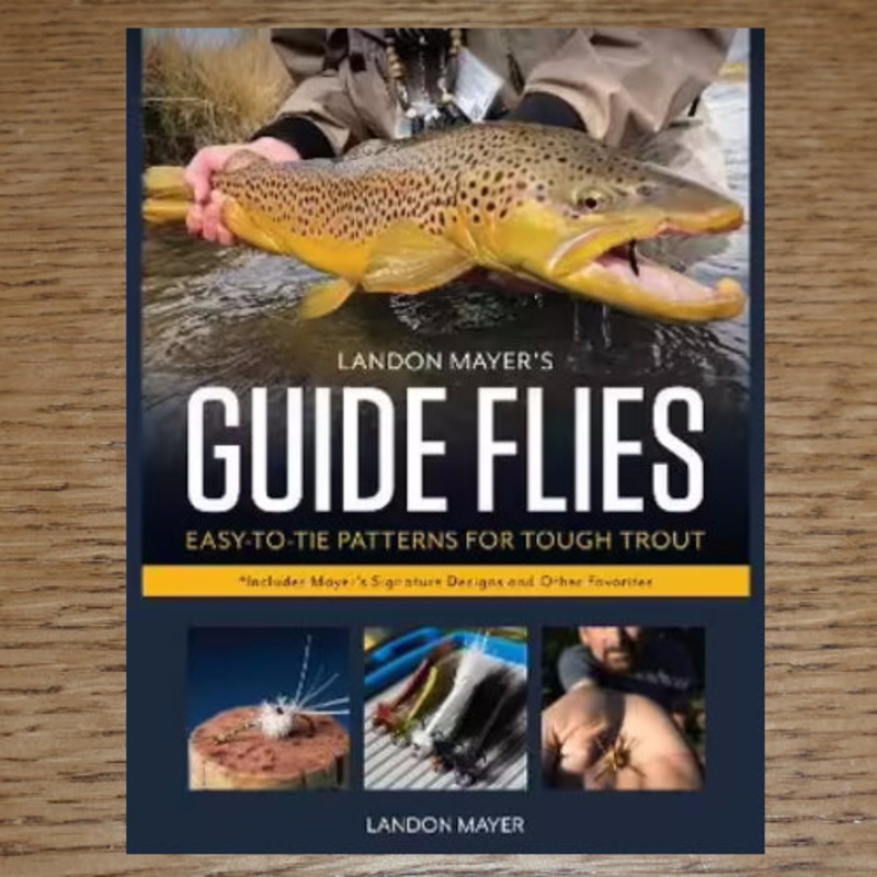 Landon Mayers Guide Flies