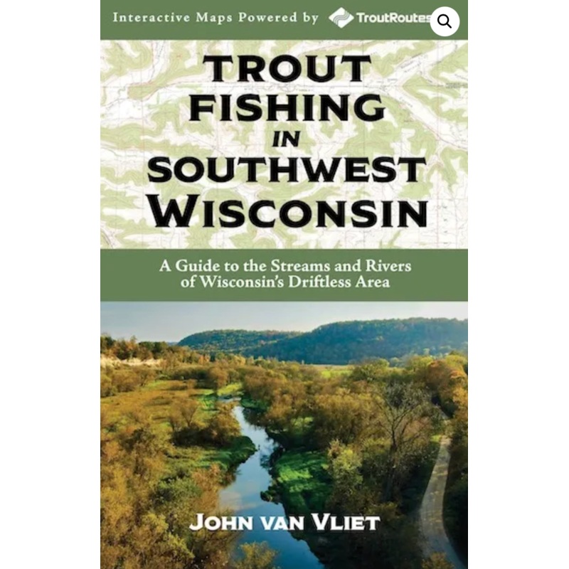 Trout Fishing in Southwest Wisconsin- Book