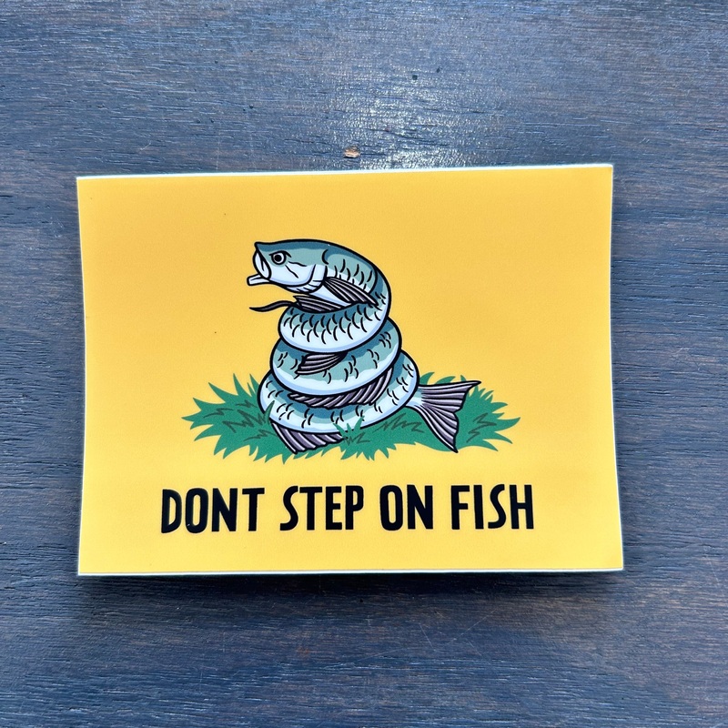 Off The Grid John Dont step on Fish  Tarpon Sticker
