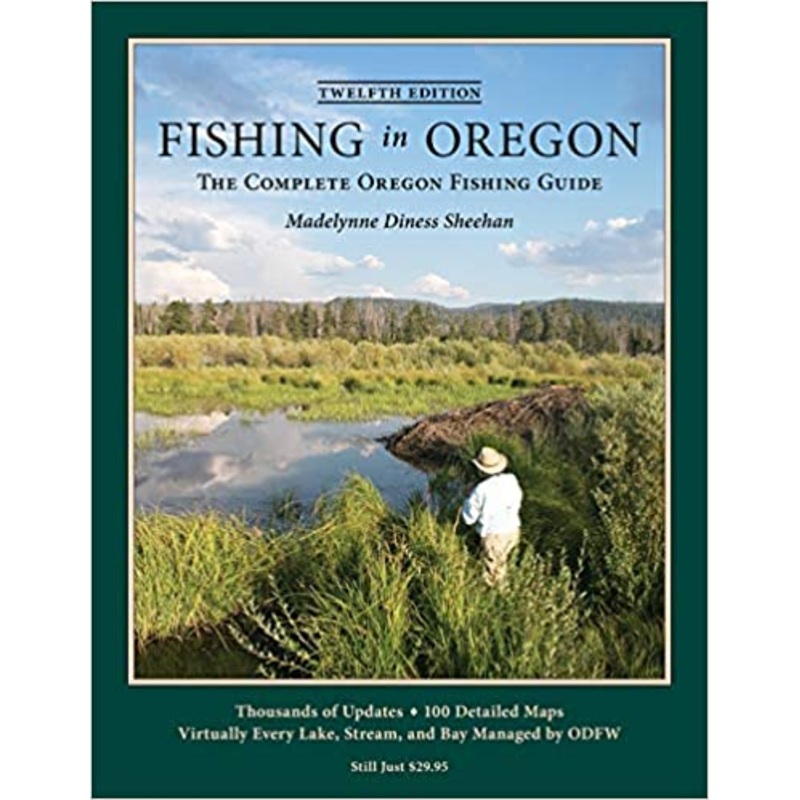 Fishing in Oregon (12th Edition) Sheehan