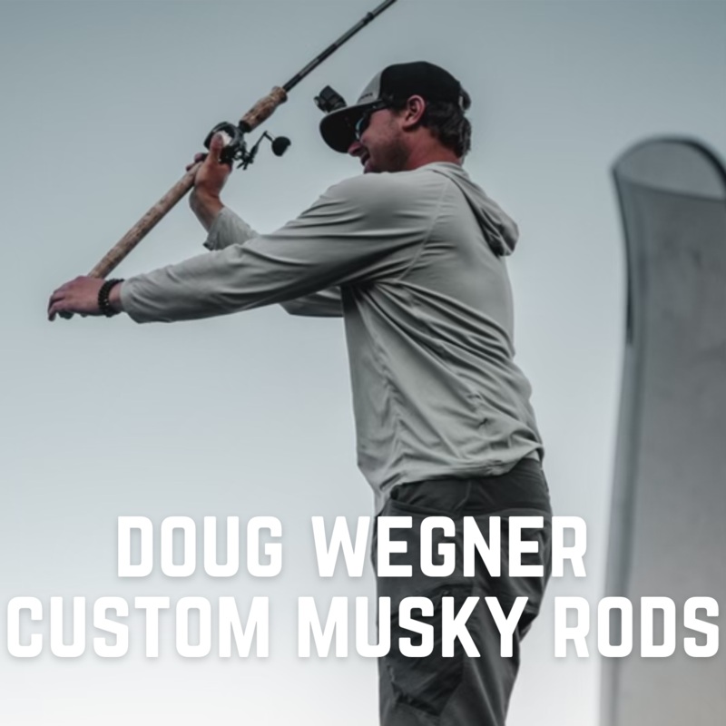 Doug Wegner Thorne Bros Custom Musky Rods  *4 Weeks Build Time