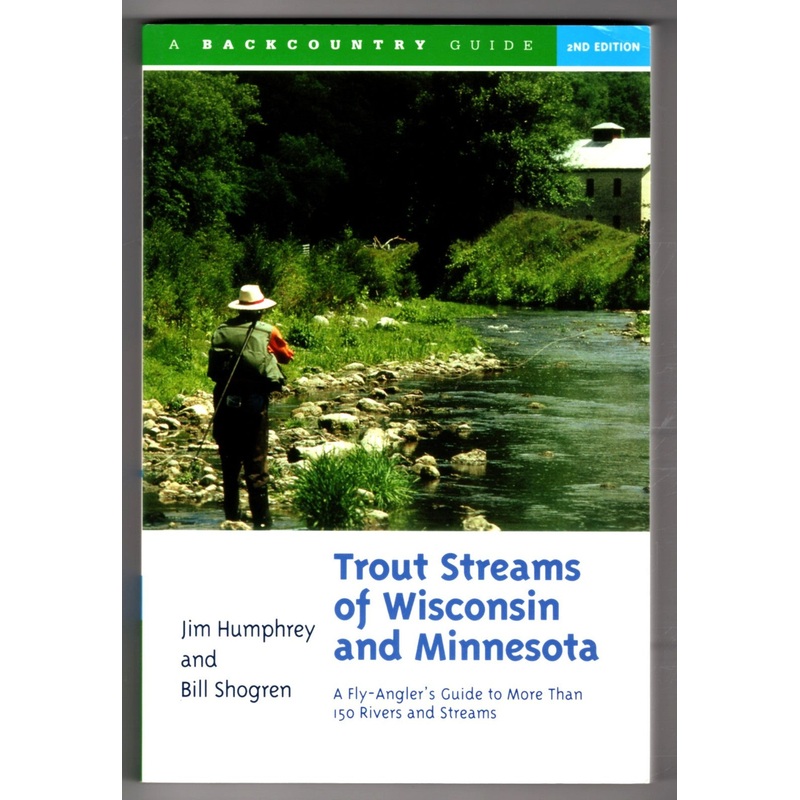 Trout Streams Of Wisconsin and Minnesota